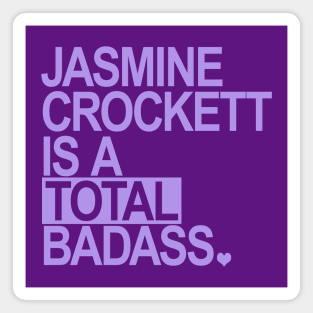 Jasmine Crockett is a total badass - lavender Magnet
